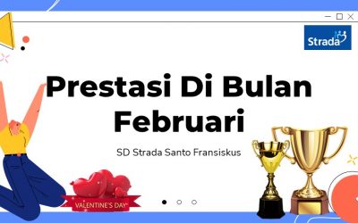 Mengukir Prestasi di Bulan Kasih Sayang