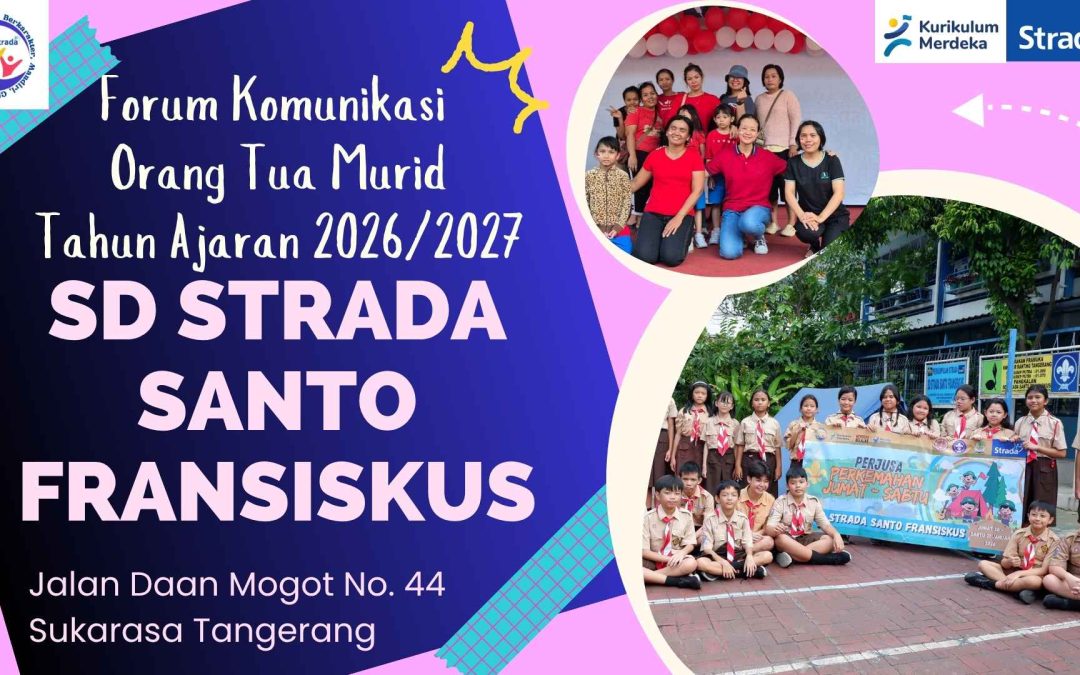 Sinergi Langkah Awal: Forum Komunikasi Orang Tua Murid Kelas 1 SD Strada Santo Fransiskus